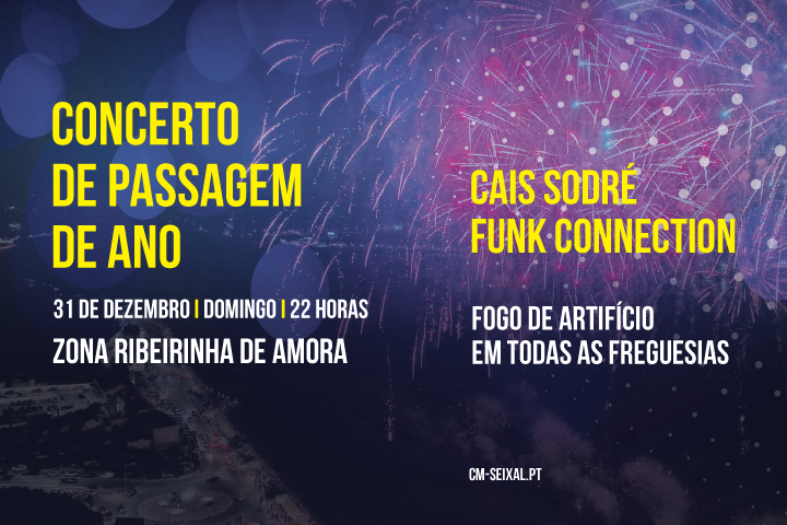 Cartaz Passagem de Ano 2023 - Seixal