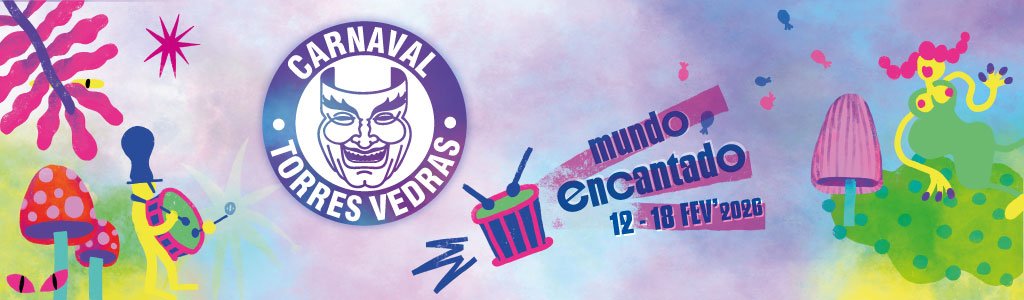Cartaz Carnaval 2026 - Torres Vedras