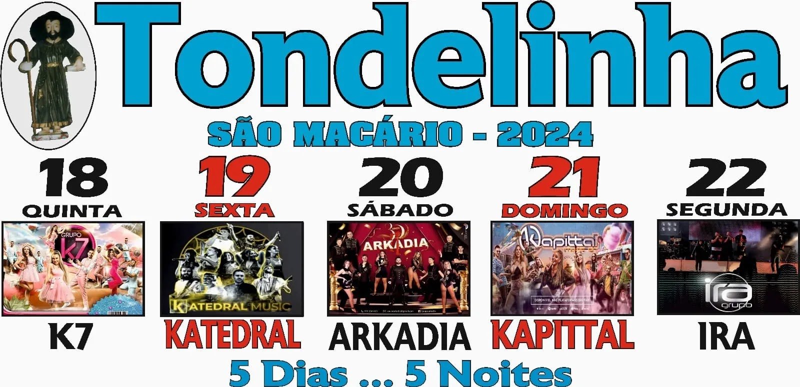 Cartaz Festa de São Macário 2024 - Tondelinha