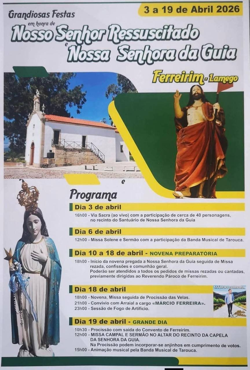 Cartaz Festa em honra de Nosso Senhor Ressuscitado e Nossa Senhora da Guia 2026 - Ferreirim
