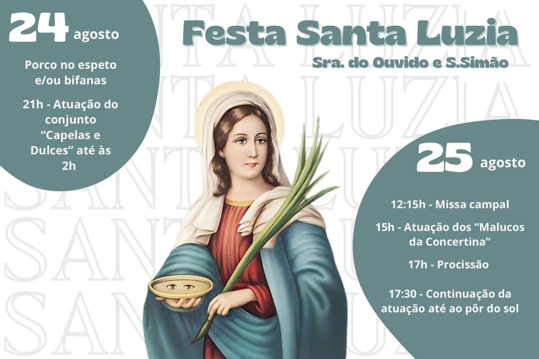 Cartaz Festa em honra de Santa Luzia, Nossa Senhora do Ouvido e São Simão 2024 - Arouca
