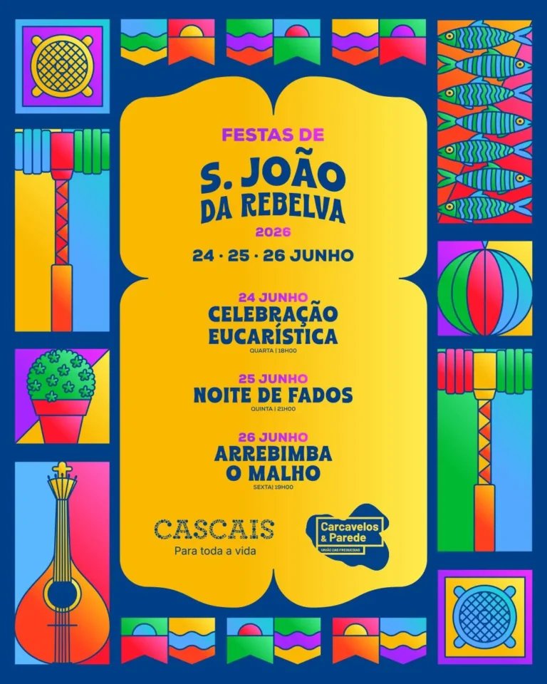 Cartaz Festas de S. João da Rebelva 2026 - Carcavelos e Parede