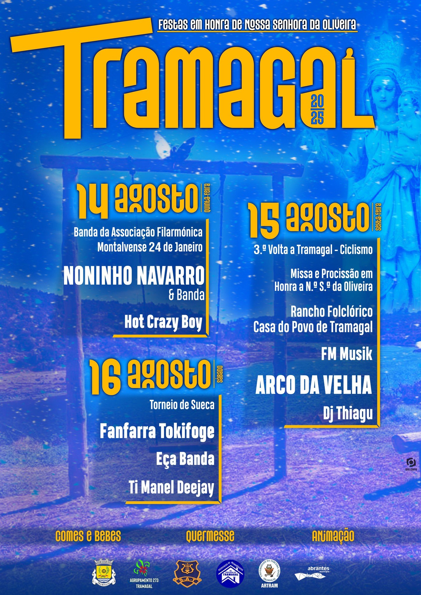 Cartaz Festas em Honra de Nossa Senhora da Oliveira 2025 - Tramagal