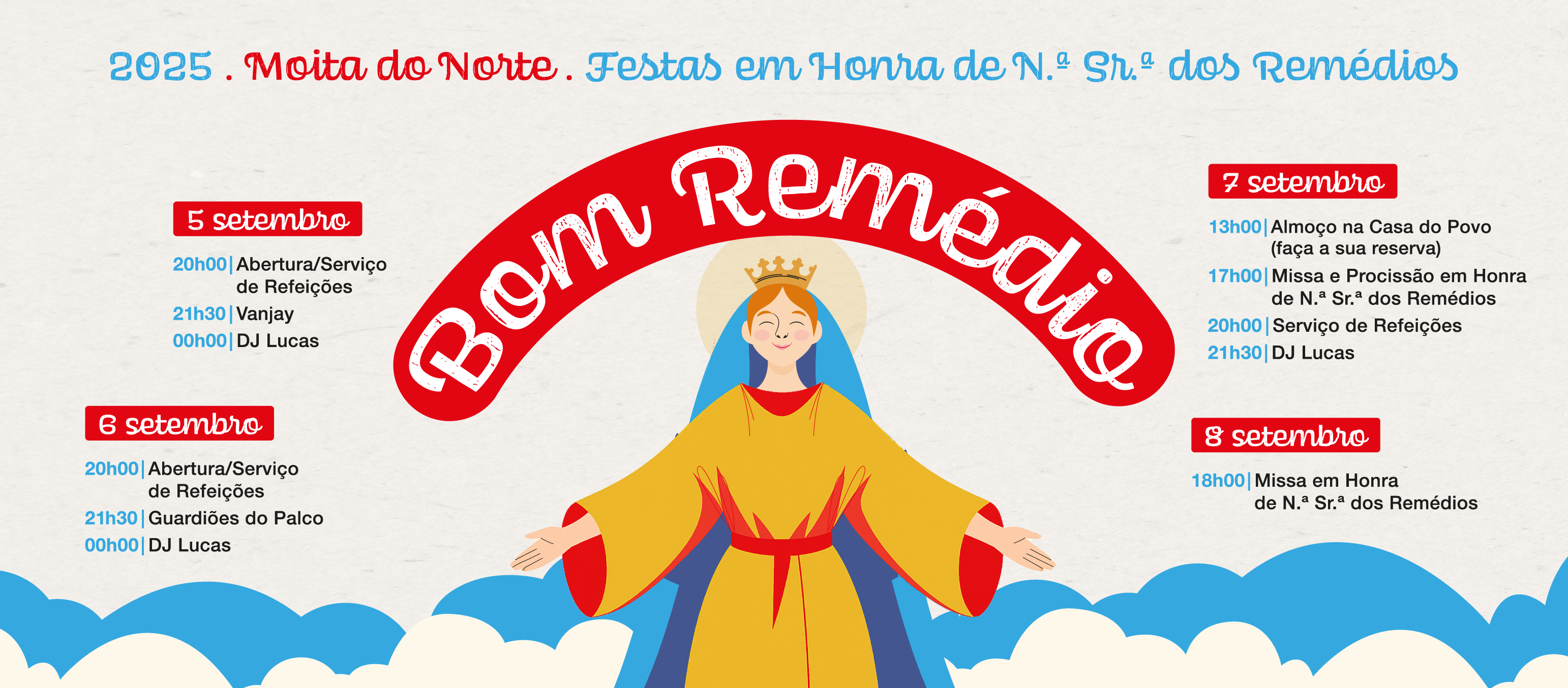 Cartaz Festas em honra de Nossa Senhora dos Remédios 2025 - Moita do Norte