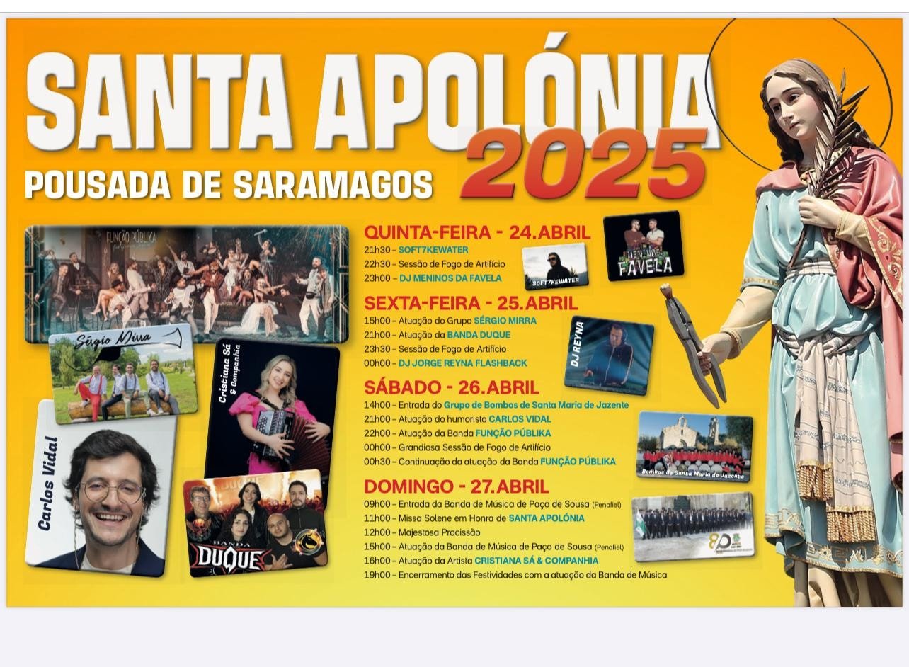 Cartaz Festas em Honra de Santa Apolónia 2025 - Pousada de Saramagos