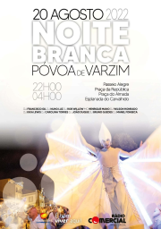 Cartaz Noite Branca da Póvoa de Varzim 2022