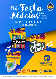 Cartaz Há Festa nas Aldeias 2023 - Mouriscas