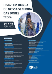 Cartaz Festa em Honra de Nossa Senhora das Dores 2023 - Trofa