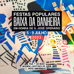 Cartaz Festas Populares 2023 - Baixa da Banheira