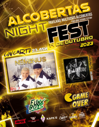 Cartaz ALCOBERTAS NIGHT FEST 2023 - Rio Maior