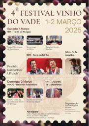 Cartaz 4º Festival do Vinho do Vade 2025 - Vila Verde