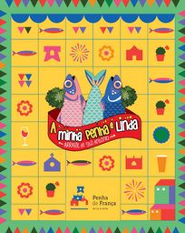 Cartaz Arraial A minha Penha é Linda 2026 - Penha de França