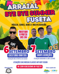 Cartaz Arraial Bye Bye Summer 2024 - Fuseta