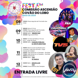 Cartaz Festa 2024 -Comissão Ascensão Covão do Lobo