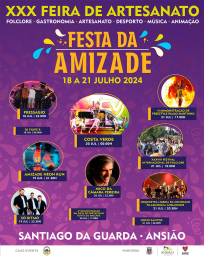 Cartaz Festa da Amizade 2024 - Santiago da Guarda