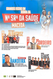 Cartaz Festa em Honra da Nossa Senhora da Saúde 2024 - Maceda