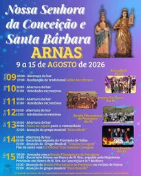 Cartaz Festa em honra de Nossa Senhora da Conceição e Santa Bárbara 2026 - Arnas