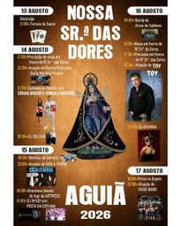 Cartaz Festa em honra de Nossa Senhora das Dores 2026 - Aguiã