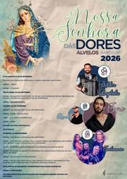 Cartaz Festa em honra de Nossa Senhora das Dores 2026 - Alvelos