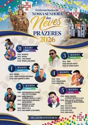 Cartaz Festa em honra de Nossa Senhora das Neves 2026 - Prazeres