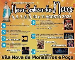 Cartaz Festa em honra de Nossa Senhora das Neves 2026 - Vila Nova de Monsarros e Poço