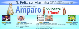 Cartaz Festa em honra de Nossa Senhora do Amparo, São Vicente e São Tomé 2024 - São Félix da Marinha