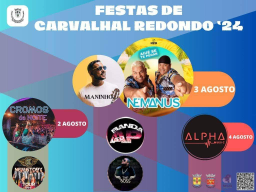 Cartaz Festas de Carvalhal Redondo 2024 - Nelas