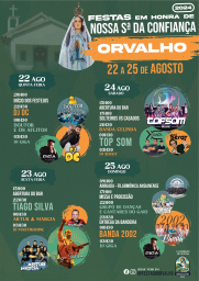 Cartaz Festas de Nossa Sª da Confiança 2024 - Orvalho