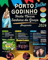 Cartaz Festas de Nossa Senhora da Graça 2024 - Porto Godinho