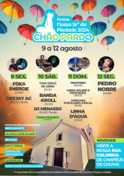 Cartaz Festas de Nossa Senhora da Piedade 2024 - Chão Pardo