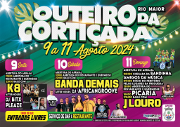 Cartaz Festas de Outeiro da Cortiçada 2024 - Rio Maior