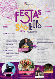 Cartaz Festas de São Pedro 2024 - Felgueiras