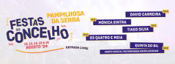 Cartaz Festas do Concelho 2024 - Pampilhosa da Serra