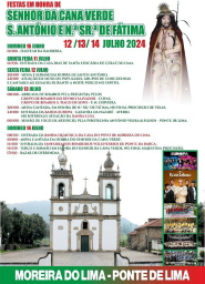 Cartaz Festas em Honra da Srª da Cana Verde S. António e N. Srª de Fátima 2024 - Ponte de Lima