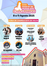 Cartaz Festas em Honra de Nossa Senhora da Piedade 2025 - Chão Pardo