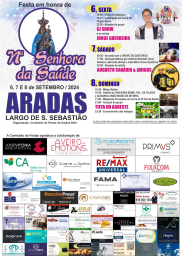 Cartaz Festas em Honra de Nossa Senhora da Saúde 2024 - Aradas