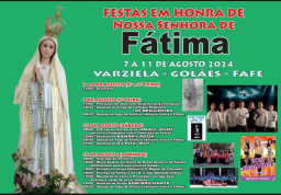 Cartaz Festas em Honra de Nossa Senhora de Fátima 2024 - Golães