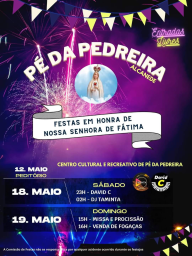 Cartaz Festas em Honra de Nossa Senhora de Fátima 2024 - Pé da Pedreira
