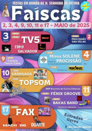 Cartaz Festas em Honra de Nossa Senhora de Fátima 2025 - Faíscas