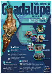 Cartaz Festas em Honra de Nossa Senhora de Guadalupe 2025 - Gandra