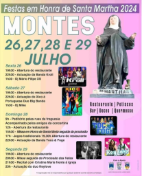 Cartaz Festas em Honra de Santa Martha 2024 - Montes