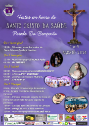 Cartaz Festas em Honra de Santo Cristo da Saúde 2024 - Peredo da Bemposta